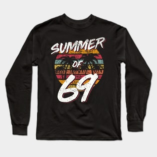 50th Birthday T  Summer of 69  Mom Daddy Long Sleeve T-Shirt